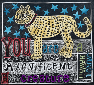 "You Are A Magnificent Creature" by Caroline Killhour - CMK0023